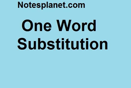 One Word Substitution ; Check Daily Updates One Word Substitution In english