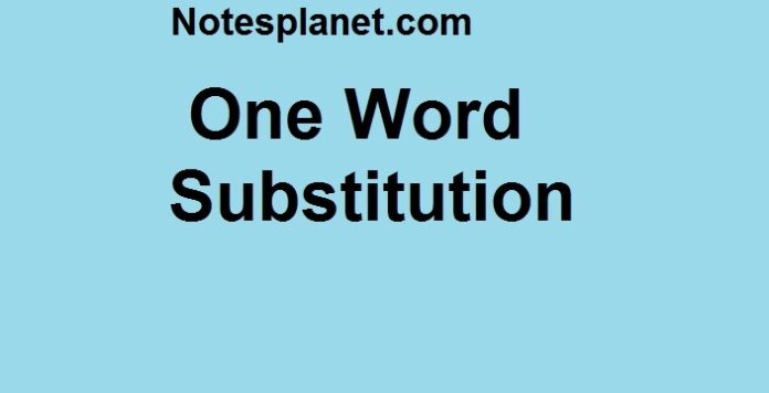 One Word Substitution In english