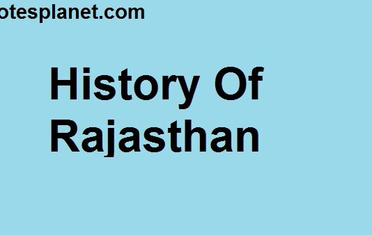 History of Rajasthan ,The history of Rajasthan History Of Rajasthan