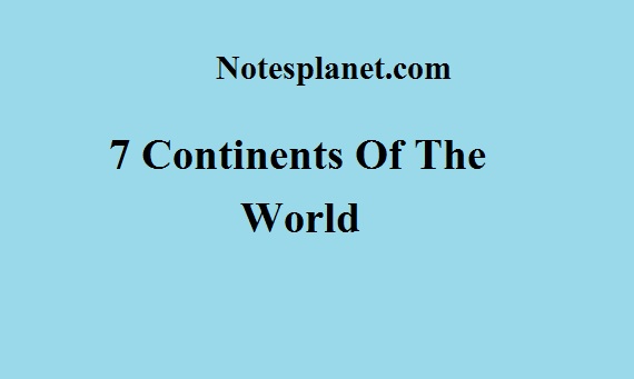 7 Continents Of The World