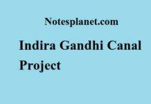 Indira Gandhi Canal Project || Indira Gandhi Canal Indira Gandhi Canal Project