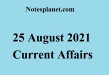 25 August 2021 Current Affairs 25 August 2021 Current Affairs