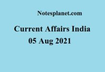 Current Affairs India || 05 Aug 2021 Current Affairs India