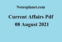 Current Affairs Pdf || 08 August 2021 Current Affairs Pdf