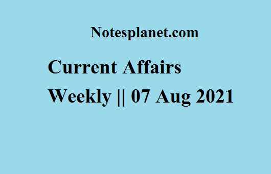 Current Affairs Weekly