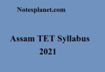Assam TET Syllabus 2021 Assam TET Syllabus 2021