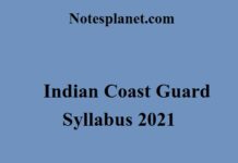 Indian Coast Guard Syllabus 2021 Indian Coast Guard Syllabus