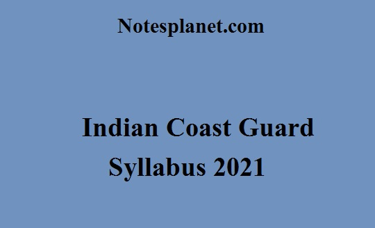 Indian Coast Guard Syllabus