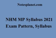 NHM MP Syllabus 2021 ; Exam Pattern, Syllabus NHM MP Syllabus 2021