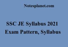SSC JE Syllabus 2021 : Exam Pattern, Syllabus SSC JE Syllabus 2021