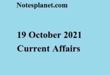 19 October 2021 Current Affairs 19 October 2021 Current Affairs