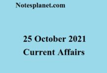 25 October 2021 Current Affairs 25 October 2021 Current Affairs