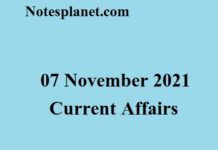 07 November 2021 Current Affairs 07 November 2021 Current Affairs