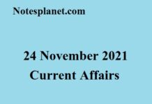 24 November 2021 Current Affairs 24 November 2021 Current Affairs