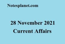 28 November 2021 Current Affairs 28 November 2021 Current Affairs