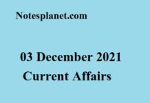 03 December 2021 Current Affairs 03 December 2021 Current Affairs