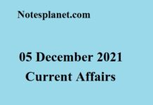 05 December 2021 Current Affairs 05 December 2021 Current Affairs