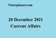20 December 2021 Current Affairs 20 December 2021 Current Affairs