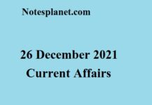 26 December 2021 Current Affairs 26 December 2021 Current Affairs