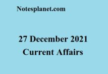 27 December 2021 Current Affairs 27 December 2021 Current Affairs