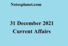 31 December 2021 Current Affairs 31 December 2021 Current Affairs