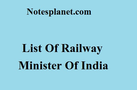 List Of Railway Minister Of India
