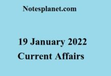 19 January 2022 Current Affairs 19 January 2022 Current Affairs