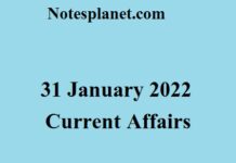 31 January 2022 Current Affairs 31 January 2022 Current Affairs