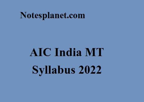 AIC India MT Syllabus 2022