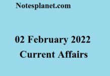 02 February 2022 Current Affairs 02 February 2022 Current Affairs