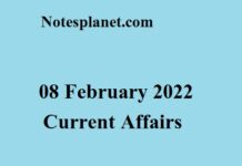 08 February 2022 Current Affairs 08 February 2022 Current Affairs