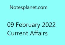 09 February 2022 Current Affairs 09 February 2022 Current Affairs