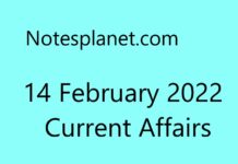 14 February 2022 Current Affairs 14 February 2022 Current Affairs
