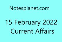 15 February 2022 Current Affairs 15 February 2022 Current Affairs