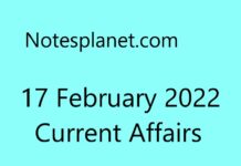 17 February 2022 Current Affairs 17 February 2022 Current Affairs