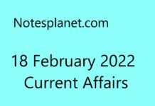 18 February 2022 Current Affairs 18 February 2022 Current Affairs