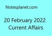 20 February 2022 Current Affairs 20 February 2022 Current Affairs