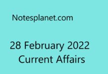 28 February 2022 Current Affairs 28 February 2022 Current Affairs