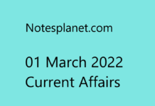 01 March 2022 Current Affairs 01 March 2022 Current Affairs