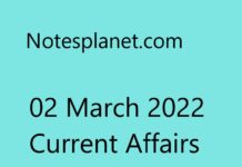 02 March 2022 Current Affairs 02 March 2022 Current Affairs