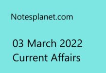 03 March 2022 Current Affairs 03 March 2022 Current Affairs