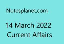 14 March 2022 Current Affairs 14 March 2022 Current Affairs