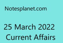 25 March 2022 Current Affairs 25 March 2022 Current Affairs