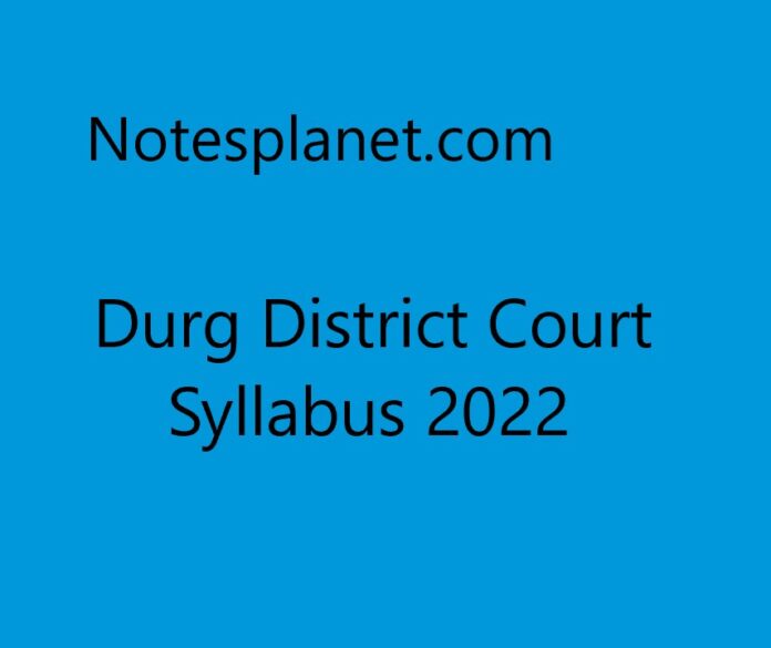 Durg District Court Syllabus 2022