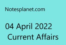 04 April 2022 Current Affairs 04 April 2022 Current Affairs