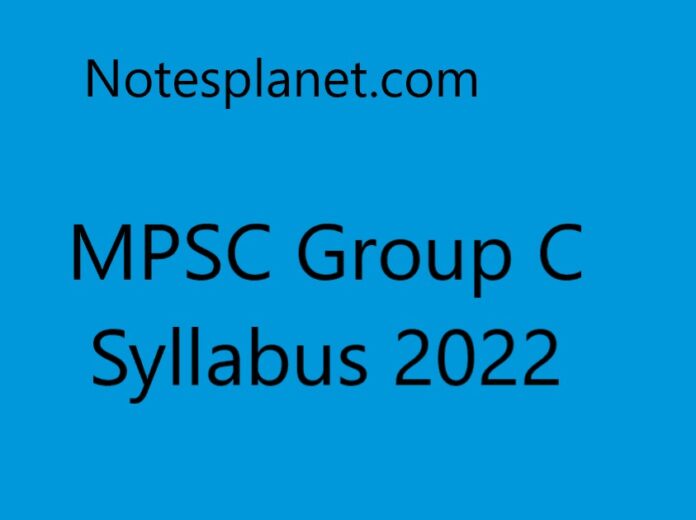 MPSC Group C Syllabus 2022