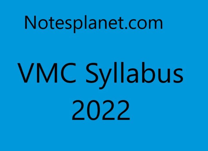 VMC Syllabus 2022