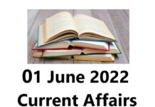 01 June 2022 Current Affairs 01 June 2022 Current Affairs