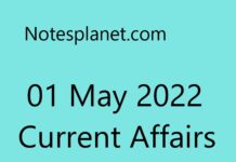 01 May 2022 Current Affairs 01 May 2022 Current Affairs