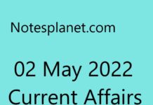 02 May 2022 Current Affairs 02 May 2022 Current Affairs